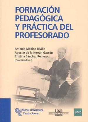 FORMACIÓN PEDAGÓGICA Y PRÁCTICA DEL PROFESORADO | 9788499610238 | MEDINA RIVILLA, ANTONIO/Y OTROS | Galatea Llibres | Librería online de Reus, Tarragona | Comprar libros en catalán y castellano online