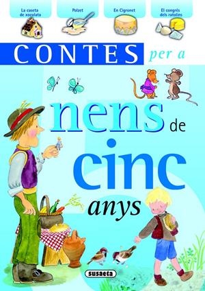 CONTES PER A NENS DE CINC ANYS | 9788467709421 | SUSAETA, EQUIPO | Galatea Llibres | Llibreria online de Reus, Tarragona | Comprar llibres en català i castellà online