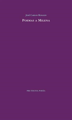 POEMAS A MILENA | 9788415297185 | ROSALES ESCRIBANO, JOSÉ CARLOS | Galatea Llibres | Librería online de Reus, Tarragona | Comprar libros en catalán y castellano online