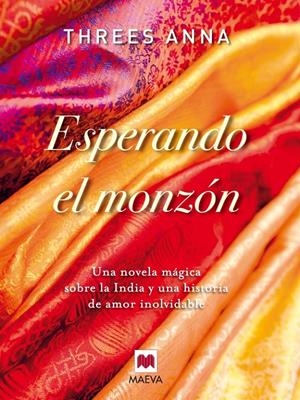 ESPERANDO EL MONZÓN | 9788415120391 | ANNA, THREES | Galatea Llibres | Llibreria online de Reus, Tarragona | Comprar llibres en català i castellà online