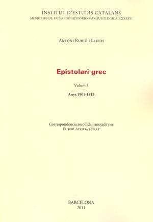 EPISTOLARI GREC, VOL.3 | 9788499650388 | RUBIO, ANTONI | Galatea Llibres | Llibreria online de Reus, Tarragona | Comprar llibres en català i castellà online