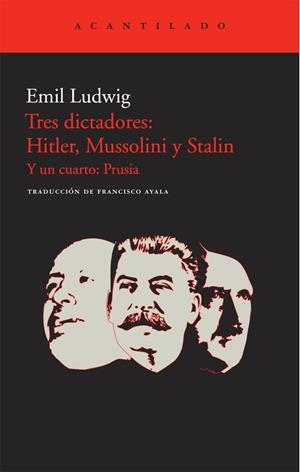 TRES DICTADORES: HITLER, MUSSOLINI Y STALIN | 9788415277132 | LUDWIG, EMIL | Galatea Llibres | Librería online de Reus, Tarragona | Comprar libros en catalán y castellano online