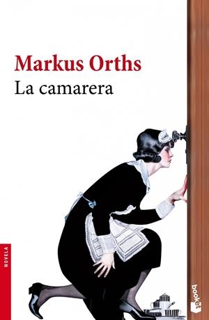 CAMARERA, LA | 9788432251030 | ORTHS, MARKUS | Galatea Llibres | Llibreria online de Reus, Tarragona | Comprar llibres en català i castellà online
