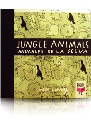 JUNGLE ANIMALS/ANIMALES DE LA SELVA | 9788493727314 | LOWERY, MIKE | Galatea Llibres | Librería online de Reus, Tarragona | Comprar libros en catalán y castellano online