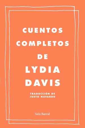 CUENTOS COMPLETOS DE LYDIA DAVIS | 9788432209222 | DAVIS, LYDIA | Galatea Llibres | Llibreria online de Reus, Tarragona | Comprar llibres en català i castellà online