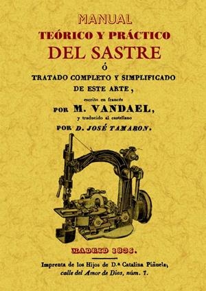 MANUAL TEORICO Y PRACTICO DEL SASTRE | 9788497618953 | VANDAEL, M. | Galatea Llibres | Llibreria online de Reus, Tarragona | Comprar llibres en català i castellà online