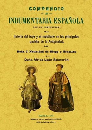 COMPENDIO DE INDUMENTARIA ESPAÑOLA | 9788497618908 | DE DIEGO, NATIVIDAD | Galatea Llibres | Llibreria online de Reus, Tarragona | Comprar llibres en català i castellà online