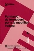 FORMACIO DE FORMADORS PER A LA MOBILITAT SEGURA | 9788439375654 | ESTEBAN, FRANCESC - DI BARTOLOMEO, LETIZIA | Galatea Llibres | Librería online de Reus, Tarragona | Comprar libros en catalán y castellano online