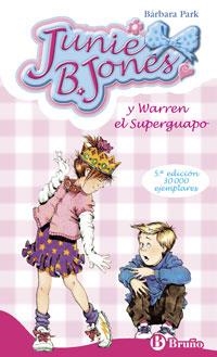 JUNIE B. JONES Y WARREN EL SUPERGUAPO | 9788421698457 | PARK, BARBARA | Galatea Llibres | Librería online de Reus, Tarragona | Comprar libros en catalán y castellano online