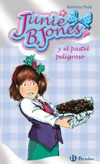 JUNIE B. JONES Y EL PASTEL PELIGROSO | 9788421696408 | PARK, BARBARA | Galatea Llibres | Librería online de Reus, Tarragona | Comprar libros en catalán y castellano online