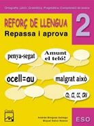 REFORÇ DE LLENGUA 2 ESO REPASSA I APROVA | 9788421836606 | VARIOS AUTORES | Galatea Llibres | Librería online de Reus, Tarragona | Comprar libros en catalán y castellano online