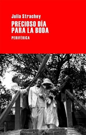 PRECIOSO DÍA PARA LA BODA | 9788492865314 | STRACHEY, JULIA | Galatea Llibres | Llibreria online de Reus, Tarragona | Comprar llibres en català i castellà online