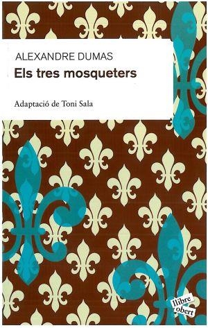 TRES MOSQUETERS, ELS -ADAPTACIO- | 9788492672134 | DUMAS, ALEXANDRE | Galatea Llibres | Librería online de Reus, Tarragona | Comprar libros en catalán y castellano online