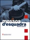 MOSSOS D'ESQUADRA. HISTORIA I PRESENT | 9788439368854 | Galatea Llibres | Librería online de Reus, Tarragona | Comprar libros en catalán y castellano online