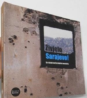 SARAJEVO. LA CIUTAT EN LA NOSTRA MEMORIA | 9788476099797 | AAVV | Galatea Llibres | Librería online de Reus, Tarragona | Comprar libros en catalán y castellano online