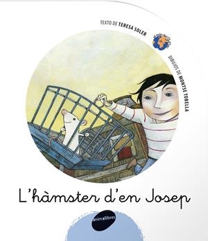 HÀMSTER D'EN JOSEP | 9788496726338 | SOLER COBO, TERESA | Galatea Llibres | Librería online de Reus, Tarragona | Comprar libros en catalán y castellano online