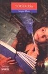 PODEROSA | 9788498243574 | KLEIN, SÉRGIO | Galatea Llibres | Librería online de Reus, Tarragona | Comprar libros en catalán y castellano online