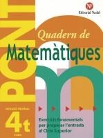 PONT 4 PRIMARIA MATEMATIQUES | 9788478873685 | Galatea Llibres | Librería online de Reus, Tarragona | Comprar libros en catalán y castellano online
