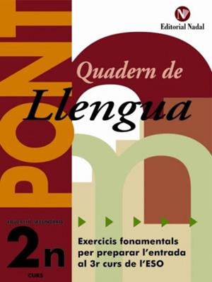 PONT 2 ESO LLENGUA | 9788478875009 | Galatea Llibres | Librería online de Reus, Tarragona | Comprar libros en catalán y castellano online