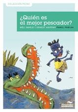 QUIEN ES EL MEJOR PESCADOR? | 9788492702749 | MARLO, MELI/AHIPPAH,ERNEST | Galatea Llibres | Librería online de Reus, Tarragona | Comprar libros en catalán y castellano online