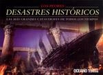PEORES DESASTRES HISTORICOS, LOS | 9786074003406 | MCNAB, CHRIS | Galatea Llibres | Librería online de Reus, Tarragona | Comprar libros en catalán y castellano online