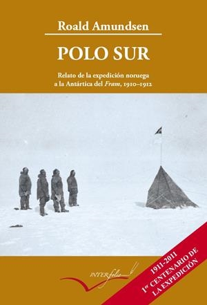POLO SUR - ED. AMPLIADA | 9788493769437 | AMUNDSEN, ROALD | Galatea Llibres | Librería online de Reus, Tarragona | Comprar libros en catalán y castellano online