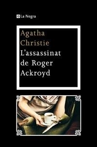 ASSASSINAT D'EN ROGER ACKROYD, L' | 9788482649108 | CHRISTIE, AGATHA | Galatea Llibres | Llibreria online de Reus, Tarragona | Comprar llibres en català i castellà online