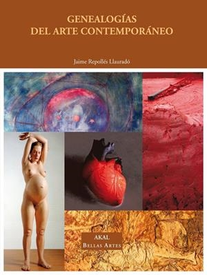 GENEALOGIAS DEL ARTE CONTEMPORANEO | 9788446031277 | REPOLLES LLAURADO, JAIME | Galatea Llibres | Librería online de Reus, Tarragona | Comprar libros en catalán y castellano online