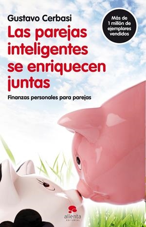 PAREJAS INTELIGENTES SE ENRIQUECEN JUNTAS, LAS | 9788492414819 | GUSTAVO CERBASI | Galatea Llibres | Librería online de Reus, Tarragona | Comprar libros en catalán y castellano online