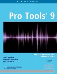 PRO TOOLS 9 | 9788441529458 | D. COOK, FRANK/TECHNOLOGY, AVID | Galatea Llibres | Llibreria online de Reus, Tarragona | Comprar llibres en català i castellà online