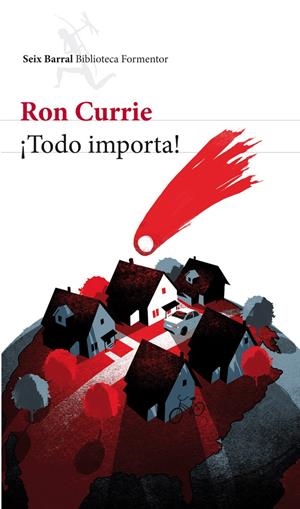 TODO IMPORTA! | 9788432209314 | CURRIE, RON | Galatea Llibres | Librería online de Reus, Tarragona | Comprar libros en catalán y castellano online