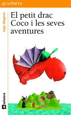 PETIT DRAC COCO I LES SEVES AVENTURES, EL | 9788424636746 | SIEGNER, INGO | Galatea Llibres | Librería online de Reus, Tarragona | Comprar libros en catalán y castellano online