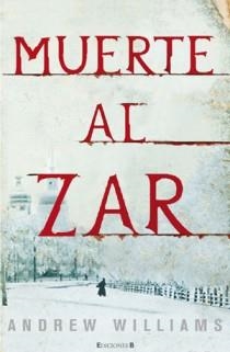MUERTE AL ZAR | 9788466644198 | WILLIAMS, ANDREW | Galatea Llibres | Llibreria online de Reus, Tarragona | Comprar llibres en català i castellà online