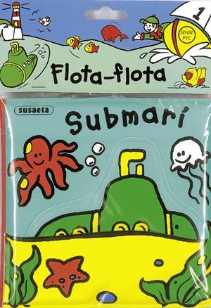 SUBMARI (FLOTA-FLOTA) | 9788467709322 | SUSAETA, EQUIPO | Galatea Llibres | Librería online de Reus, Tarragona | Comprar libros en catalán y castellano online