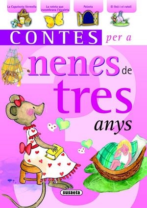 CONTES PER A NENES DE TRES ANYS | 9788467709438 | SUSAETA, EQUIPO | Galatea Llibres | Llibreria online de Reus, Tarragona | Comprar llibres en català i castellà online