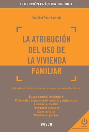 ATRIBUCION DEL USO DE LA VIVIENDA FAMILIAR, LA | 9788497908597 | PINTO ANDRADE, CRISTOBAL | Galatea Llibres | Llibreria online de Reus, Tarragona | Comprar llibres en català i castellà online