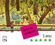 ESTIC DE VACANCES! 5 ANYS | 9788421842775 | Galatea Llibres | Librería online de Reus, Tarragona | Comprar libros en catalán y castellano online