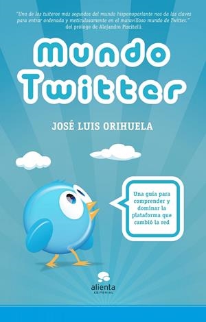 MUNDO TWITTER | 9788492414895 | ORIHUELA, JOSE LUIS | Galatea Llibres | Librería online de Reus, Tarragona | Comprar libros en catalán y castellano online