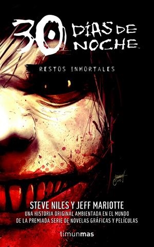 30 DIAS DE NOCHE 2 RESTOS INMORTALES | 9788448040307 | NILES, STEVE | Galatea Llibres | Llibreria online de Reus, Tarragona | Comprar llibres en català i castellà online