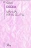 MANUAL PER EL MEU FILL | 9788482563251 | DUODA | Galatea Llibres | Llibreria online de Reus, Tarragona | Comprar llibres en català i castellà online
