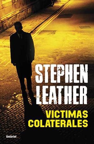 VICTIMAS COLATERALES | 9788489367968 | LEATHER, STEPHEN | Galatea Llibres | Librería online de Reus, Tarragona | Comprar libros en catalán y castellano online