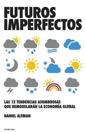 FUTUROS IMPERFECTOS | 9788493696153 | ALTMAN, DANIEL | Galatea Llibres | Librería online de Reus, Tarragona | Comprar libros en catalán y castellano online