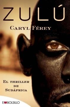 ZULÚ | 9788415140429 | FÉREY, CARYL | Galatea Llibres | Librería online de Reus, Tarragona | Comprar libros en catalán y castellano online