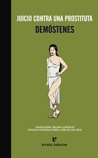 JUICIO CONTRA UNA PROSTITUTA | 9788415217077 | DEMÓSTENES | Galatea Llibres | Llibreria online de Reus, Tarragona | Comprar llibres en català i castellà online