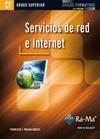 SERVICIOS DE RED E INTERNET (GRADO SUPERIOR) | 9788499640907 | MOLINA, F.J. Y OTROS | Galatea Llibres | Llibreria online de Reus, Tarragona | Comprar llibres en català i castellà online