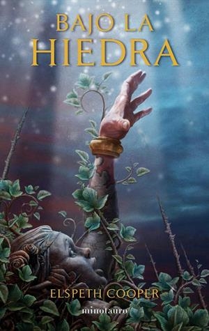 BAJO LA HIEDRA | 9788445078150 | COOPER, ELSPETH | Galatea Llibres | Llibreria online de Reus, Tarragona | Comprar llibres en català i castellà online
