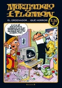 MORTADELO Y FILEMON EL ORDENADOR QUE HORROR! | 9788466648929 | IBAÑEZ | Galatea Llibres | Librería online de Reus, Tarragona | Comprar libros en catalán y castellano online