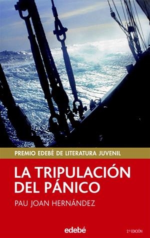 LA TRIPULACION DEL PANICO | 9788423675173 | HERNÁNDEZ, PAU JOAN | Galatea Llibres | Llibreria online de Reus, Tarragona | Comprar llibres en català i castellà online
