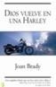 DIOS VUELVE EN UNA HARLEY | 9788466616218 | BRADY, JOAN | Galatea Llibres | Librería online de Reus, Tarragona | Comprar libros en catalán y castellano online
