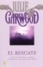 RESCATE, EL | 9789501523140 | GARWOOD, JULIE | Galatea Llibres | Llibreria online de Reus, Tarragona | Comprar llibres en català i castellà online